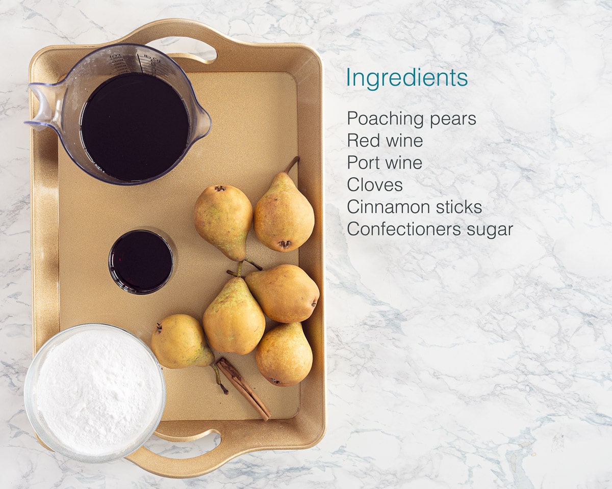 Ingredients poached pears with port and wine