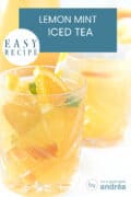 Two glasses filled with orange, lemon and mint iced tea. A text at the top: easy recipe, iced tea with lemon and mint