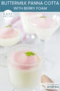A few glasses filled with panna cotta with buttermilk and berry sauce. A text: easy recipe, buttermilk panna cotta with berry foam