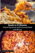 Two photos of Dutch macaroni. Top: a fork lifting macaroni with ground beef above a dark bowl topped with shaved Parmesan. Bottom: an overhead view of a pan of macaroni with bacon, ground beef and tomato, with shaved Parmesan in the center.