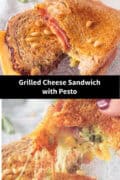 Two pictures with grilled pesto cheese and ham sandwich. A text in between: Grilled Cheese Sandwich with Pesto