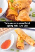 Two pics of fried spring rolls above each other. In between a text: Vietnamese inspired fried spring rolls (cha gio)
