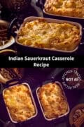 Two pictures above each other with Indian sauerkraut casseroles. A text in between Indian sauerkraut casserole recipe