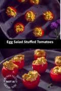 Two pictures with egg salad stuffed tomatoes tomatoes. A text in between egg salad stuffed tomatoes