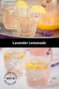 Two pictures with lavender lemonade. A text in between: lavender lemonade