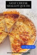 Part of a quiche on a white background. A slice taken out of it. A text on top: Goat cheese shallot quiche