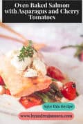 Easy Oven Baked Salmon with Asparagus a text above: Oven Baked Salmon with Asparagus and Cherry Tomatoes