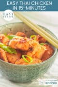 A part of a green bowl with marinated chicken cubes. Text above: easy recipe, Thai Chicken in 15 Minutes