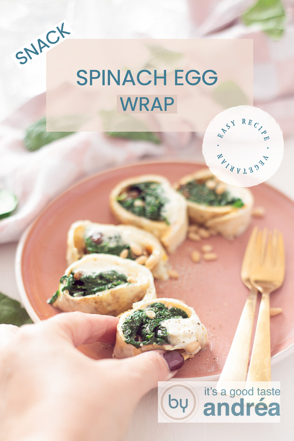 Spinach Egg Wraps By Andrea Janssen