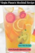 A glass carafe with fresh fruit and Sprite. A text: Virgin Pimm's Mocktail Recipe