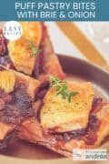 Puff pastry bites with Brie, bacon, and caramelized onions. A text at the top reads: easy recipe, Puff Pastry Bites with Brie & Onion