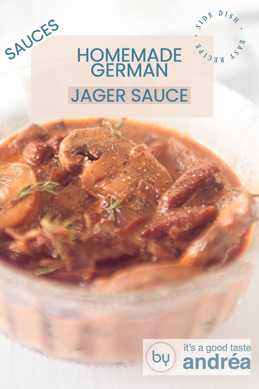 Homemade German Jager Sauce (Hunter Sauce) By Andrea Janssen