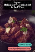 A plate of peposo, garlic, and parsley. Text: Peposo – Italian Slow-Cooked Beef in Red Wine