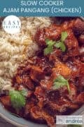 Half chicken, ajam pangang, half rice in a grey bowl. A text above: easy recipe, slowcooker ajam pangang (chicken)