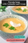 A green bowl filled with parsnip soup and cream. A text: Parsnip Soup with Coriander and Cream